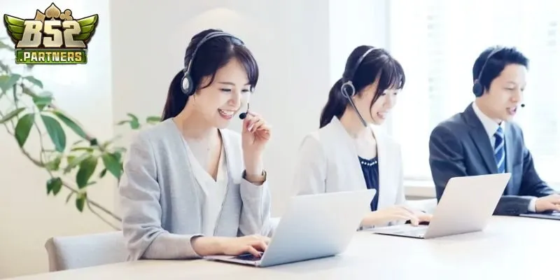 Chế Độ CSKH 2 Hướng dẫn liên hệ với đội ngũ chế độ CSKH B52Club