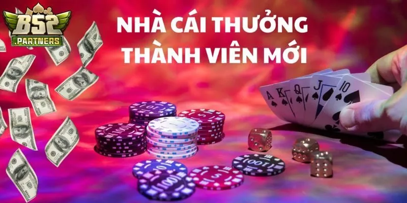 Khuyến Mãi B52Club 2 Cách tham gia khuyến mãi B52Club chào mừng thành viên mới